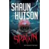 Shaun Hutson Spawn