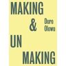 Duro Olowu : Making & Unmaking