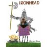 Gerald Rose Ironhead