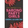 Cheryl Lu-Lien Tan Sarong Party Girls