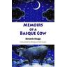 Bernardo Atxaga Memoirs of a Basque Cow