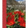 Chris Gardner;Toby Musgrave Wild Edens