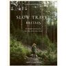 Liz Schaffer Slow Travel Britain