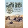 Karl-Gunnar Noren;Lars Gyllenhaal The Long Range Desert Group: History & Legacy