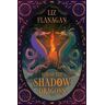Liz Flanagan Rise of the Shadow Dragons