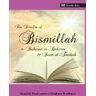 Shaykh Muhammad Hisham Kabbani The Benefits of Bismillahi 'r-Rahmani 'r-Raheem & Surat Al-Fatihah