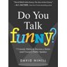 Do You Talk Funny?