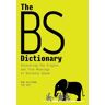 The BS Dictionary