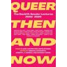 Queer Then and Now