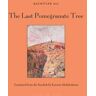 The Last Pomegranate Tree