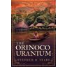 The Orinoco Uranium