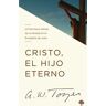 Cristo, el Hijo eterno