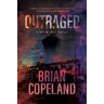 Brian Copeland Outraged