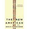 Micheline Aharonian Marcom The New American