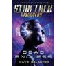 Dave Galanter Star Trek: Discovery: Dead Endless