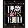 Tarot & Tequila