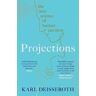 Karl Deisseroth Projections: The New Science of Human Emotion