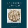 Jennifer Lapidus Southern Ground: A Revolution in Baking with Stone-Milled Flour