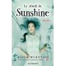 Sunshine - Épisode 2 - Le réveil de Sunshine