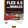 Flex 4.5 pour mobiles