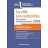 La ville. Les radicalités