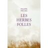 Les Herbes folles