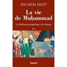 La vie de Muhammad T.2