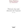 Le Séminaire - Théorie du mal, théorie de l'amour (1990-1991)