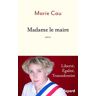 Madame le Maire