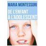 De l'enfant à l'adolescent