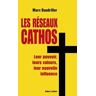 Les réseaux cathos