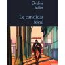 Le candidat idéal