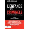 L'enfance des criminels