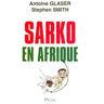 Sarko en Afrique