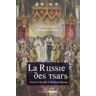 La Russie des tsars