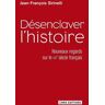 Désenclaver l'histoire