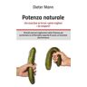 Potenza naturale - che cosa fare se la tua »parte migliore« fa sciopero?