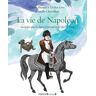 La vie de Napoléon