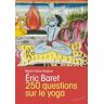 250 questions sur le yoga