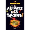 Au pays des Toons !