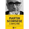 Martin Scorsese, l'infiltré