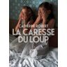 La Caresse du loup