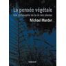 La pensée végétale