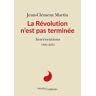 La Révolution n'est pas terminée