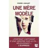 Une mère modèle