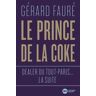 Le Prince de la coke