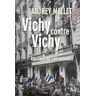 Vichy contre Vichy