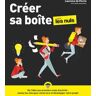 Créer sa boîte Pour les Nuls, 4ed