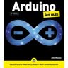 Arduino Pour les Nuls, 3e