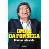Omar Da Fonseca - Gracias a la vida